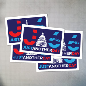 J6 January 6 2021 Just Another Day Capitol Decal