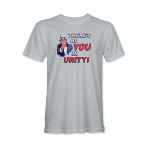 There's No YOU In Unity Joe Biden T-shirt