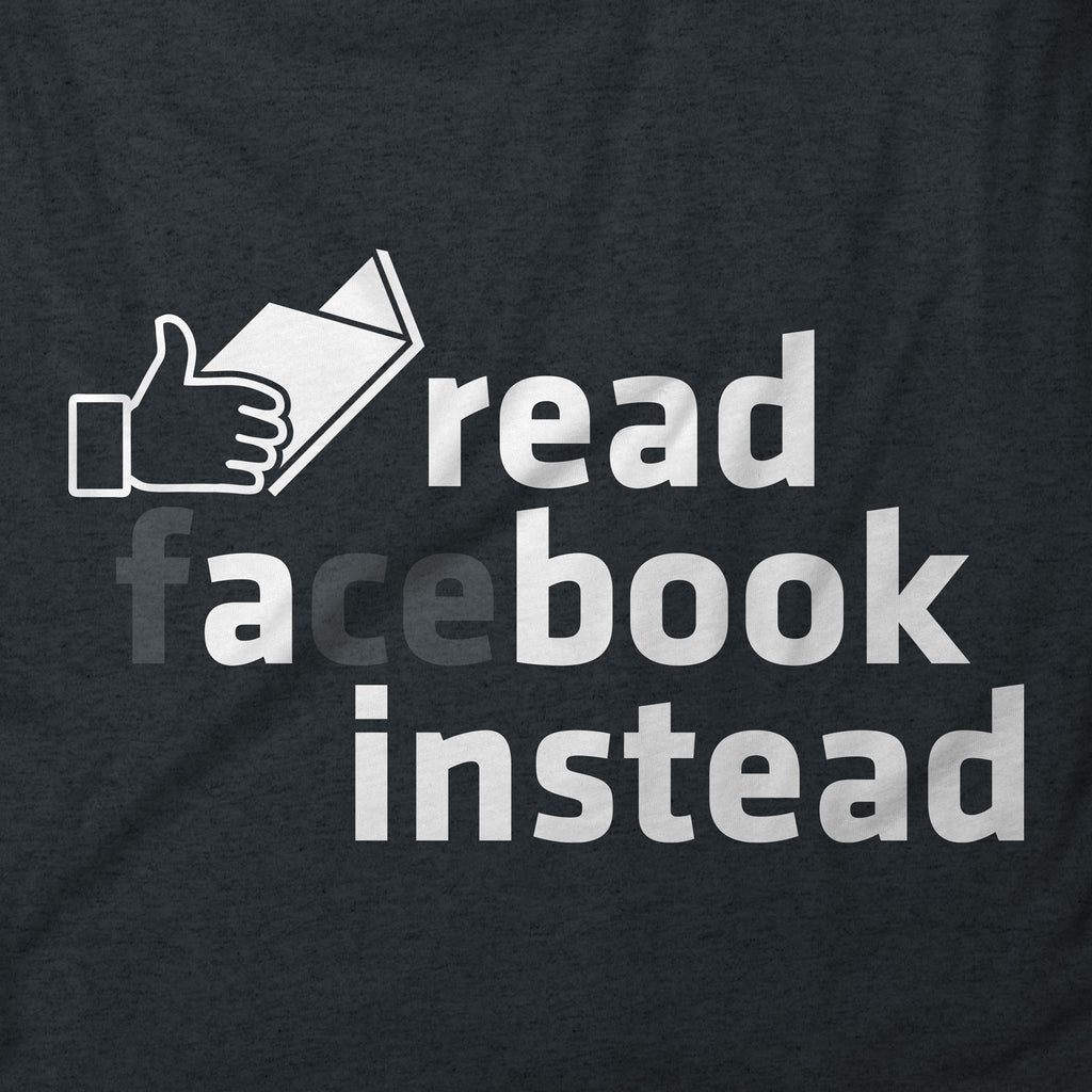 Read A Book Instead Anti Big Tech T-shirt