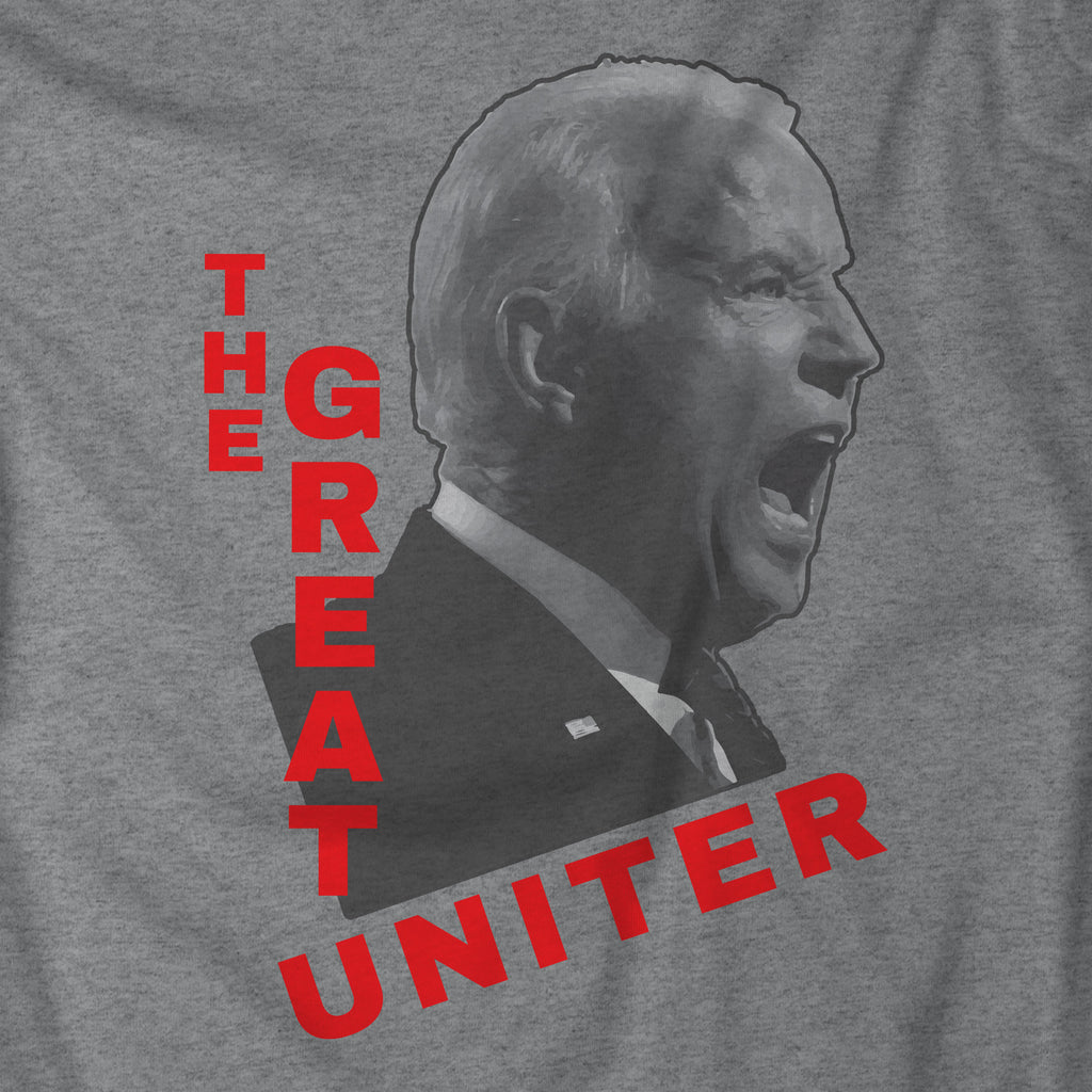 Joe The Great Uniter Joe Biden T-shirt